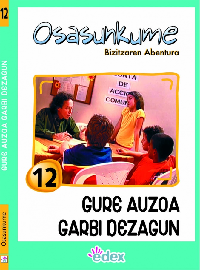 Gure auzoa garbi dezagun